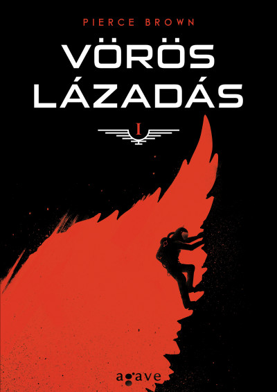 Pierce Brown - Vörös lázadás